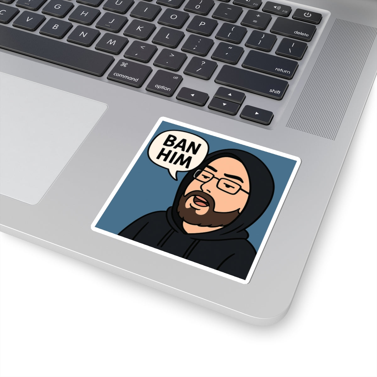 Funny Ban Him Kiss-Cut Stickers, Laptop Decor, Humor Gift, Vinyl Decals, Trendy Stickers for Gamers, Chat Room Stickers